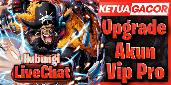 Upgrade Akun Vip Ketuagacor